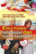 Etika profesi Kefarmasian dan Hukum kesehatan